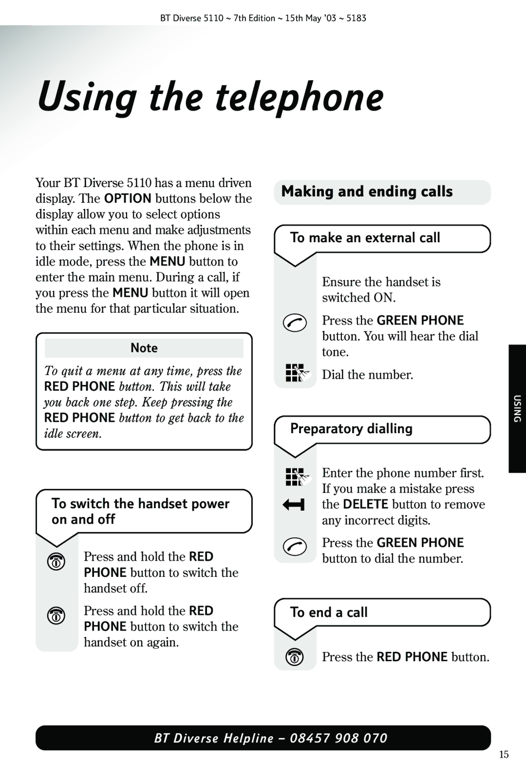 BT 5110 manual Using the telephone, Making and ending calls 