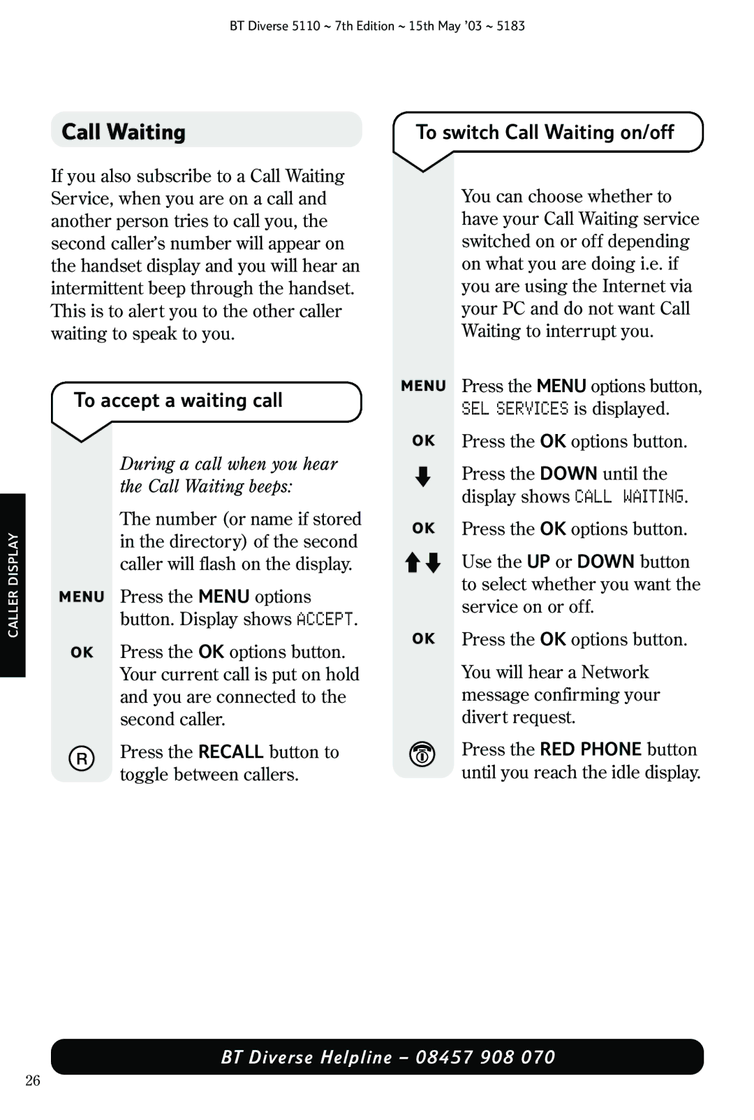 BT 5110 manual To accept a waiting call, To switch Call Waiting on/off 