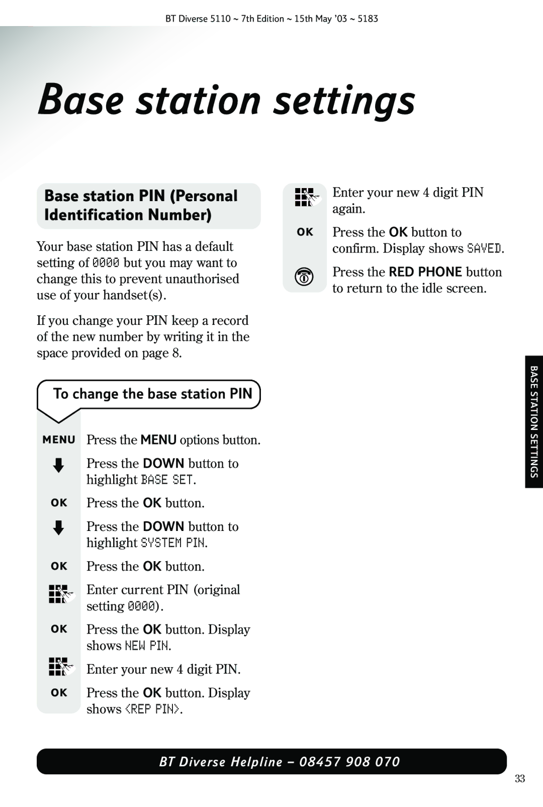 BT 5110 manual Base station settings, Base station PIN Personal, Identification Number, To change the base station PIN 