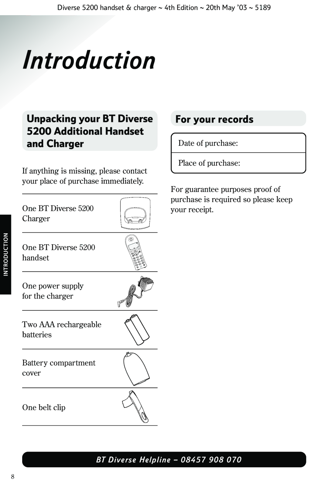 BT 5200 manual Introduction, For your records, One BT Diverse Charger 