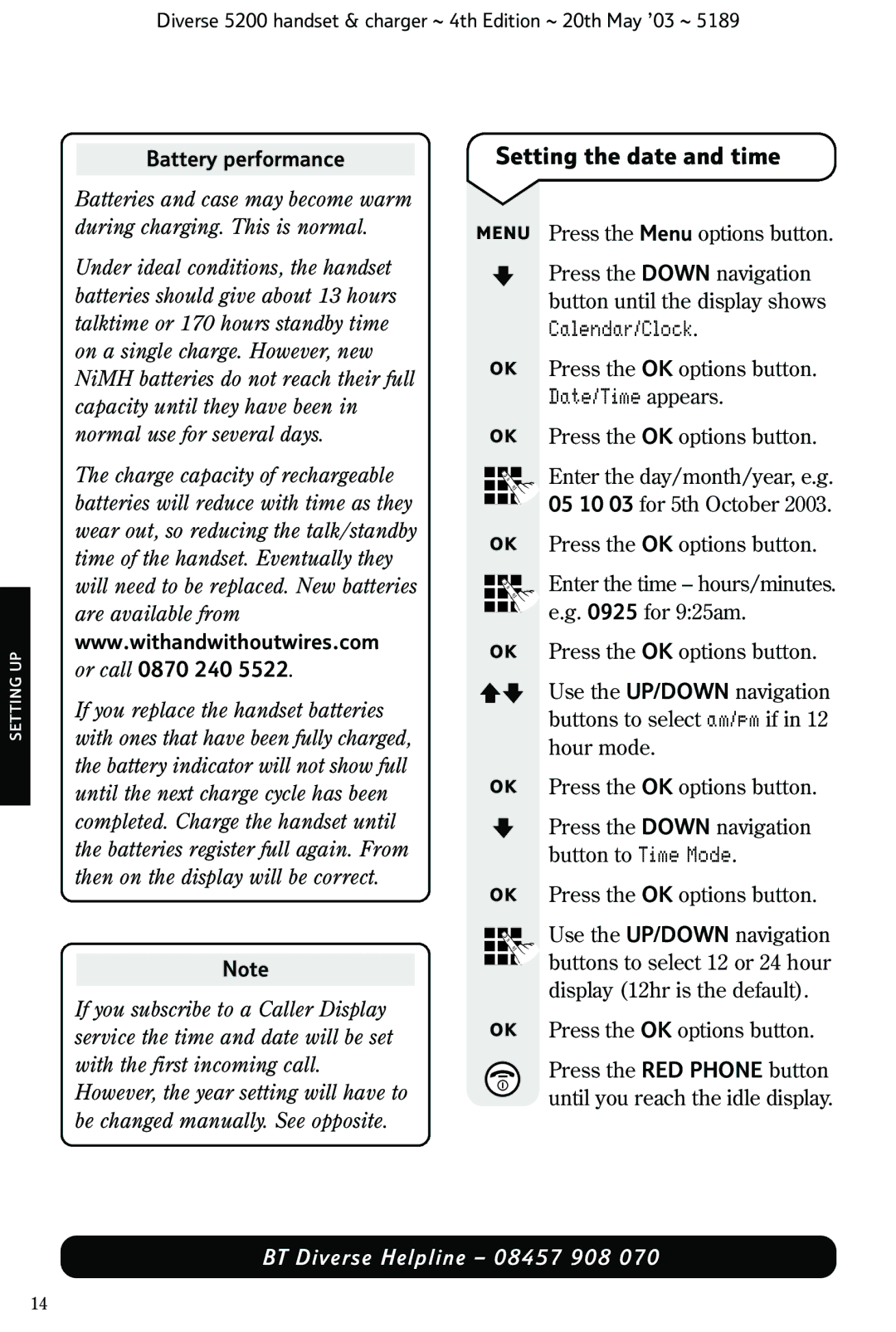 BT 5200 manual Setting the date and time, Battery performance 