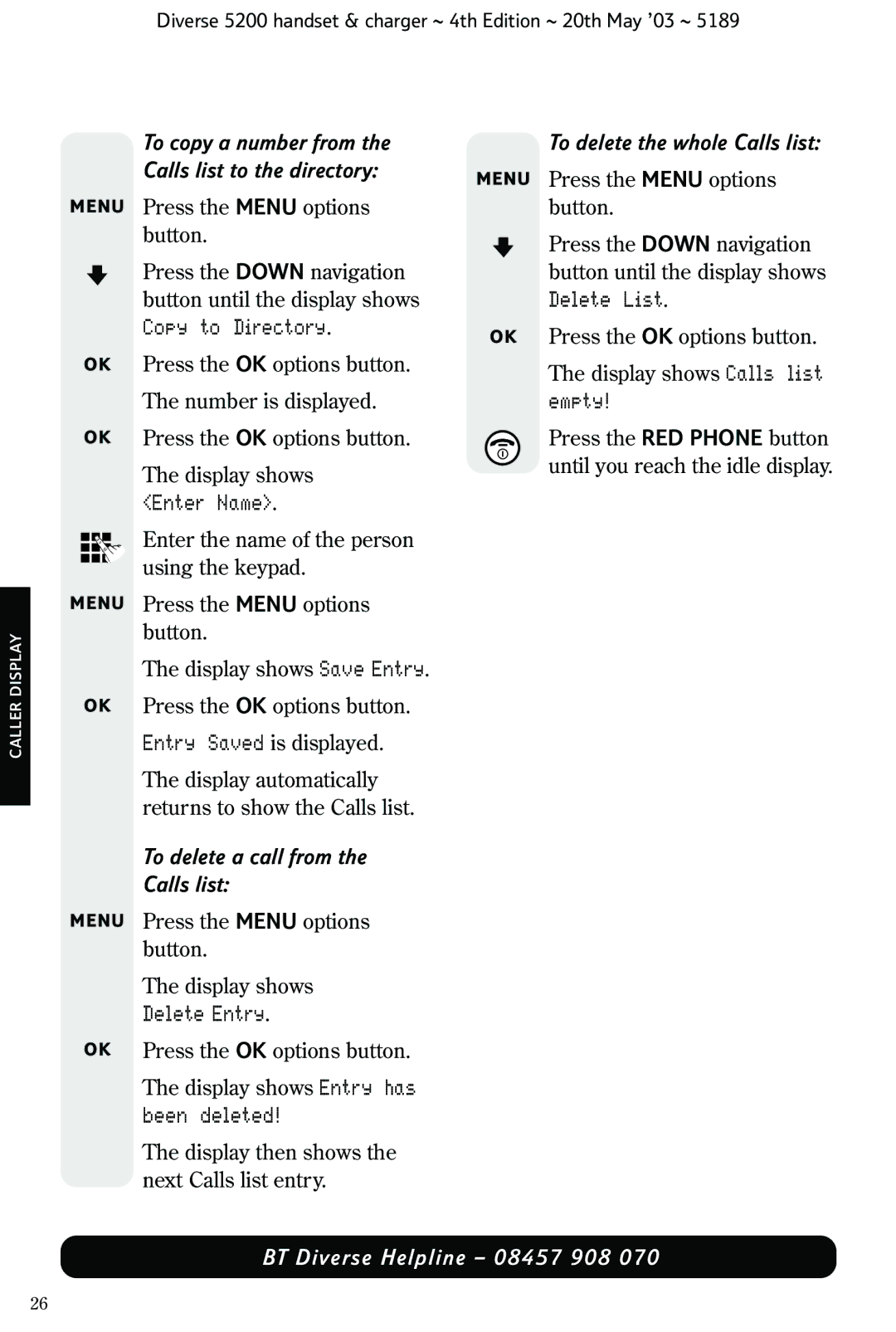 BT 5200 manual Display shows Enter Name, Delete Entry, Been deleted, Empty 