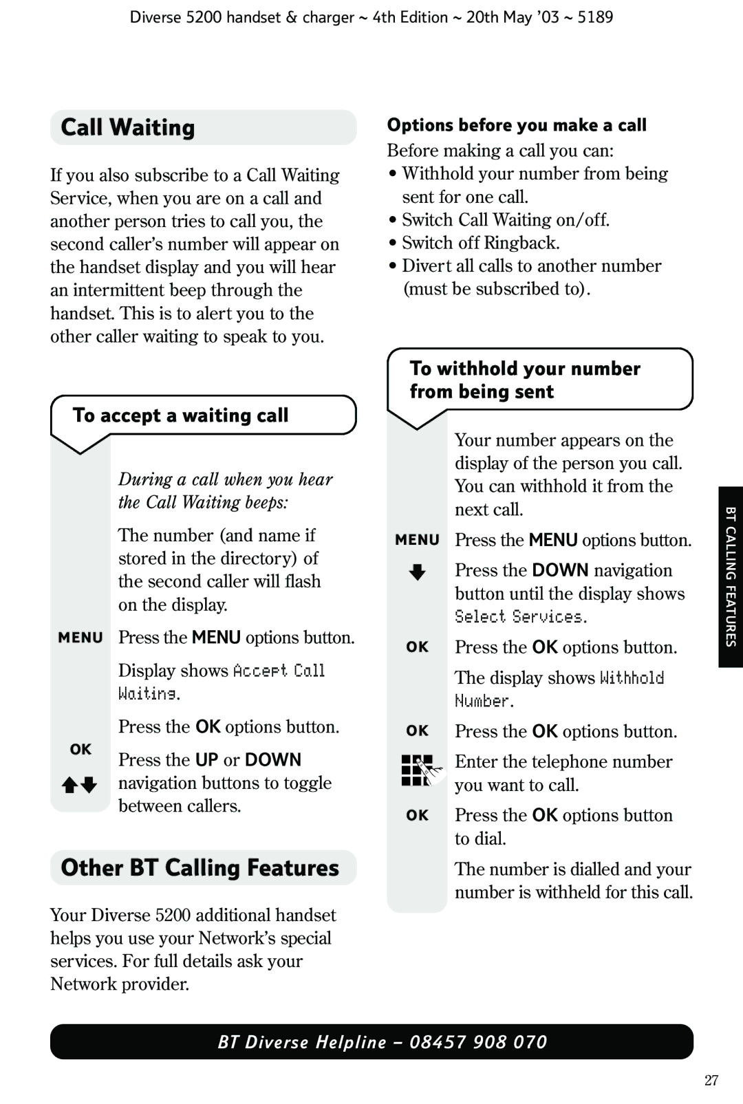 BT 5200 manual Call Waiting, Other BT Calling Features, To accept a waiting call, To withhold your number from being sent 