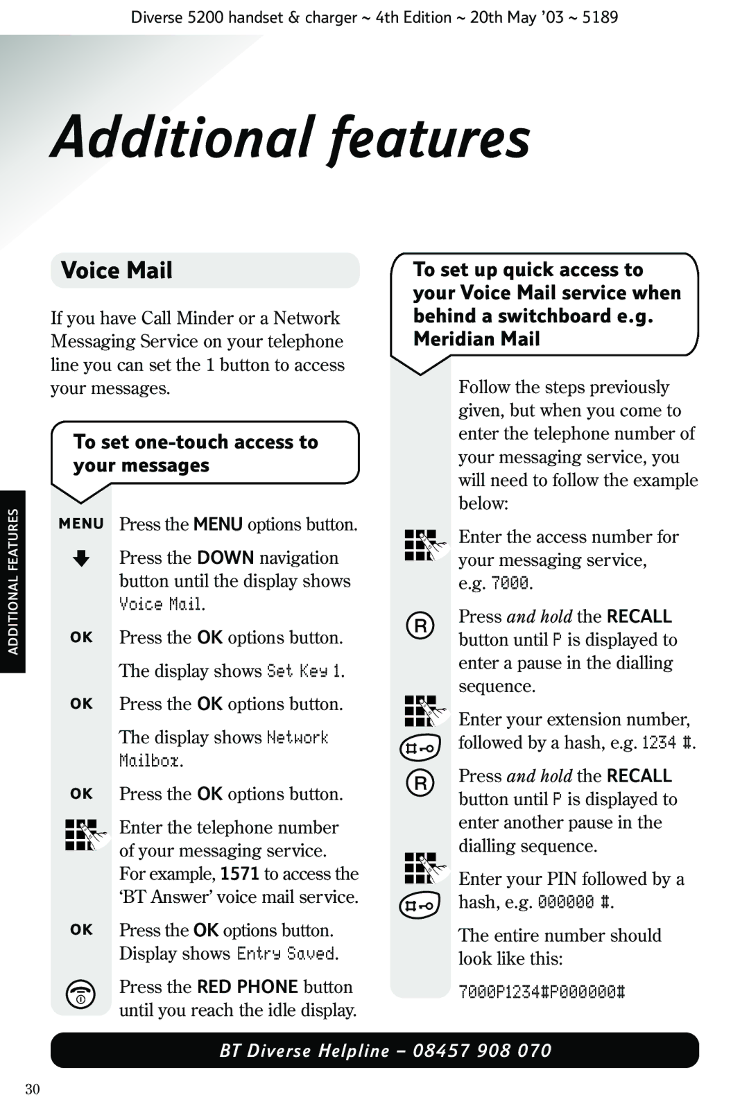 BT 5200 manual Additional features, Voice Mail, To set one-touch access to your messages, Mailbox, 7000P1234#P000000# 