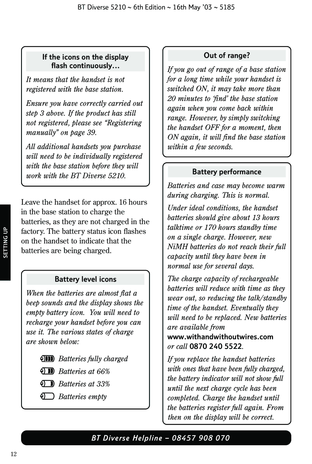 BT 5210 manual If the icons on the display Flash continuously, Battery level icons, Out of range?, Battery performance 