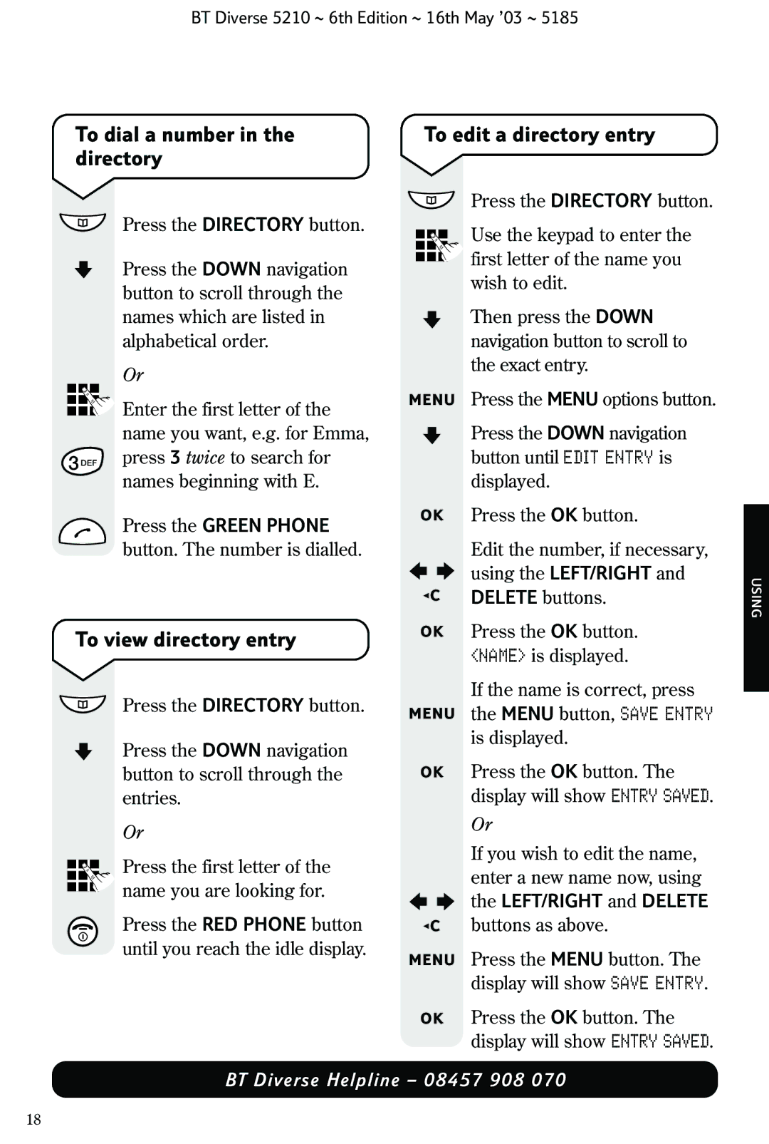 BT 5210 manual To dial a number in the directory, To view directory entry, To edit a directory entry 