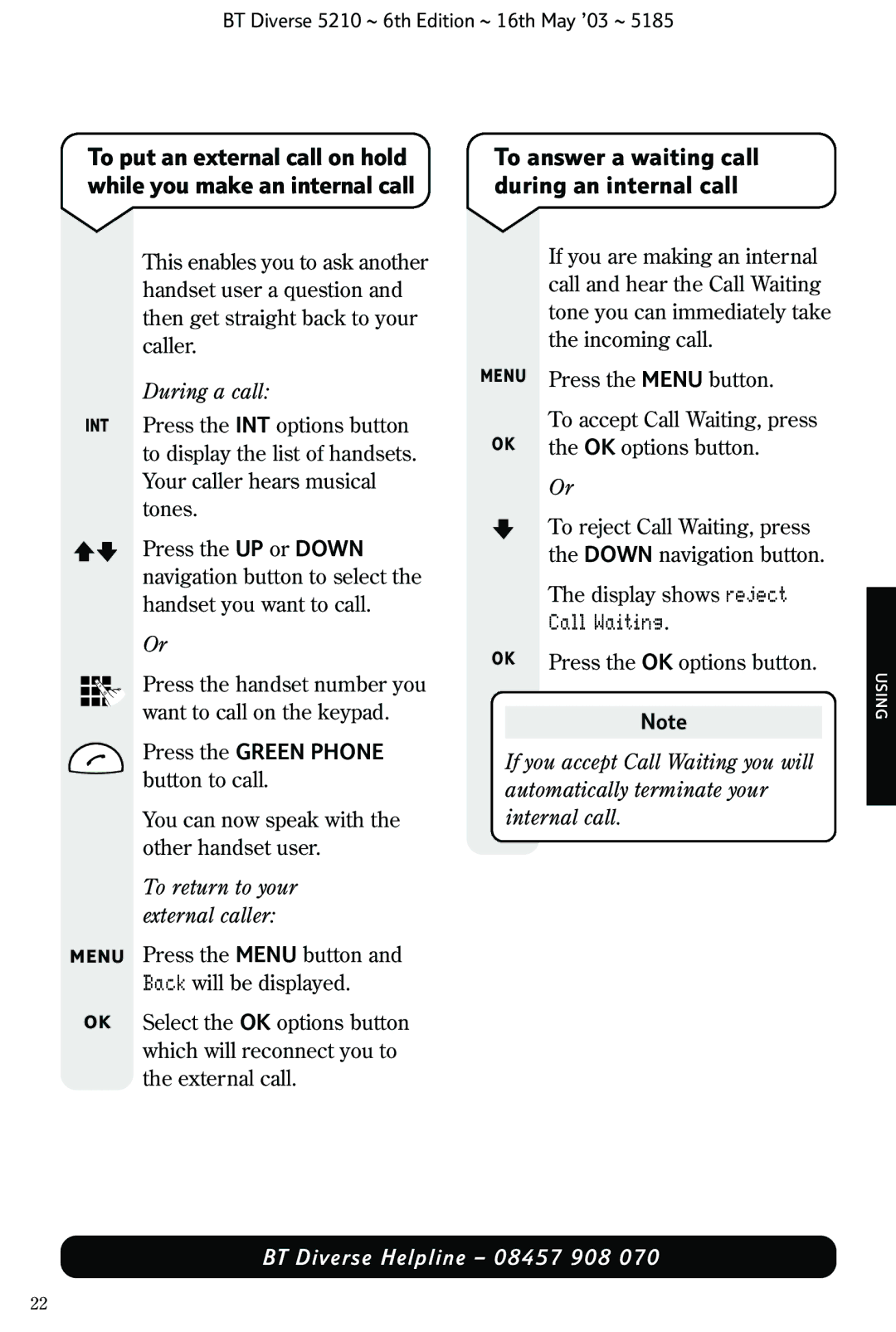 BT 5210 manual To answer a waiting call during an internal call, Call Waiting, To return to your external caller 