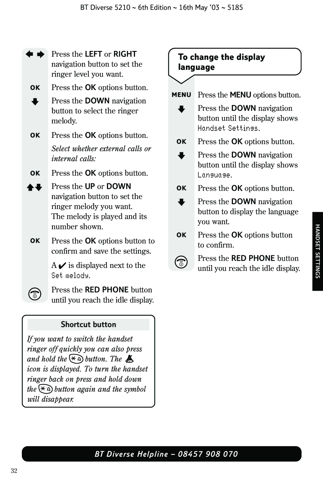 BT 5210 manual To change the display language, Select whether external calls or internal calls, Shortcut button 