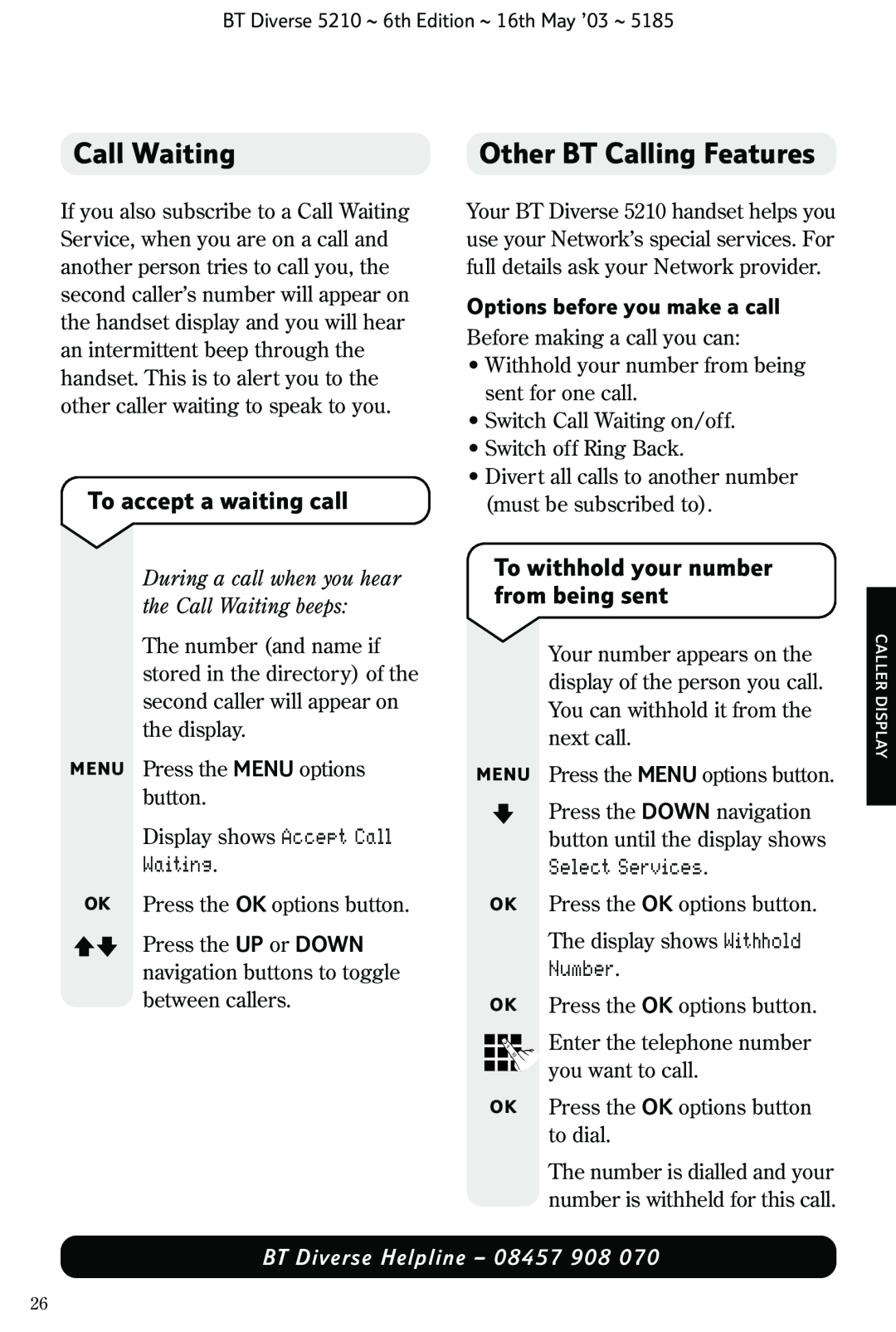 BT 5210 manual Call Waiting, Other BT Calling Features, To accept a waiting call, To withhold your number from being sent 