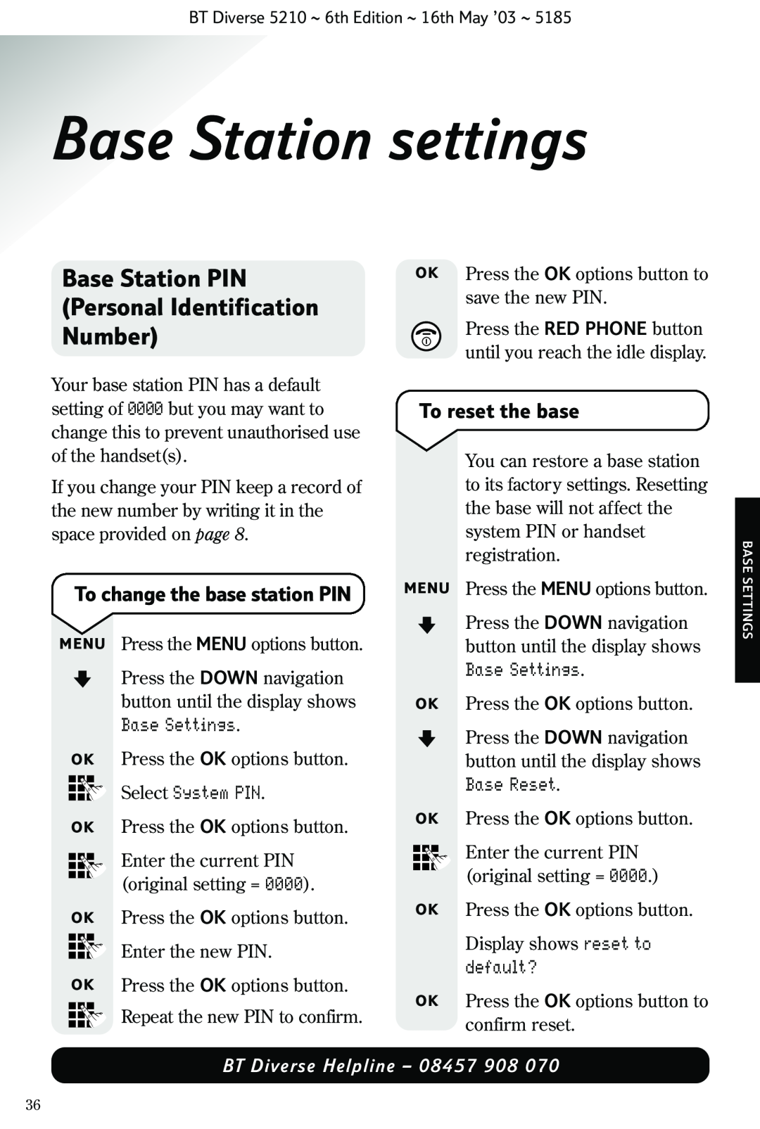 BT 5210 Base Station settings, Base Station PIN Personal Identification Number, To change the base station PIN, default? 
