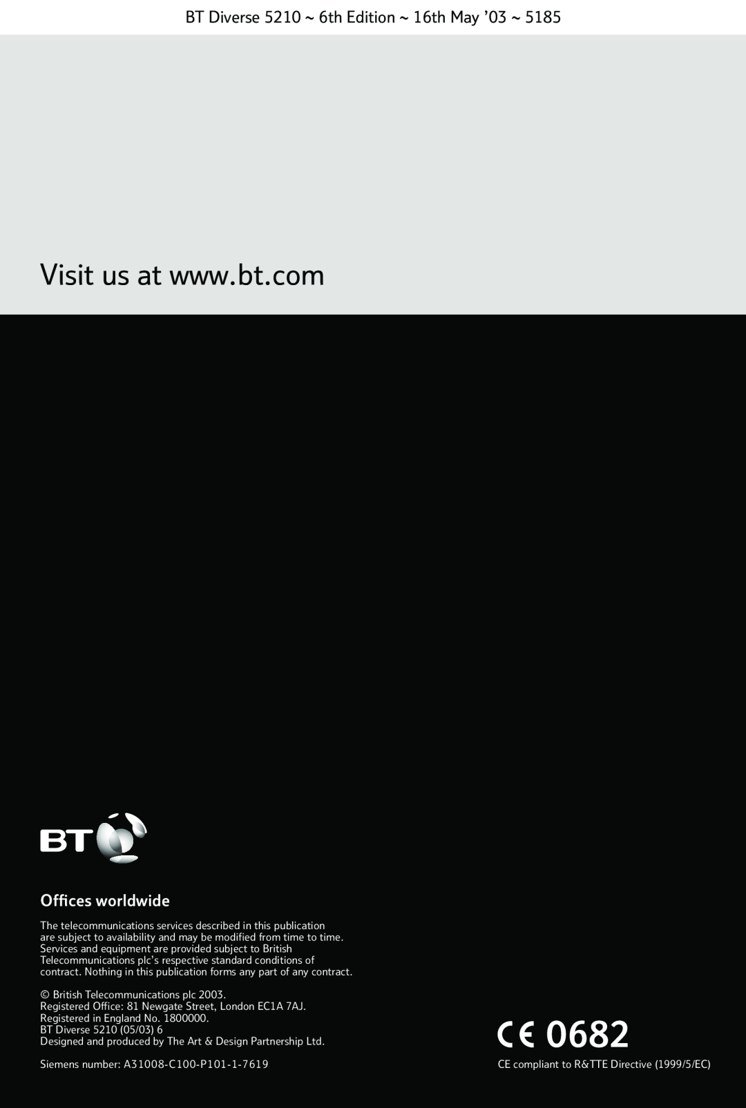 BT 5210 manual Ofﬁces worldwide, British Telecommunications plc, Registered Ofﬁce 81 Newgate Street, London EC1A 7AJ 