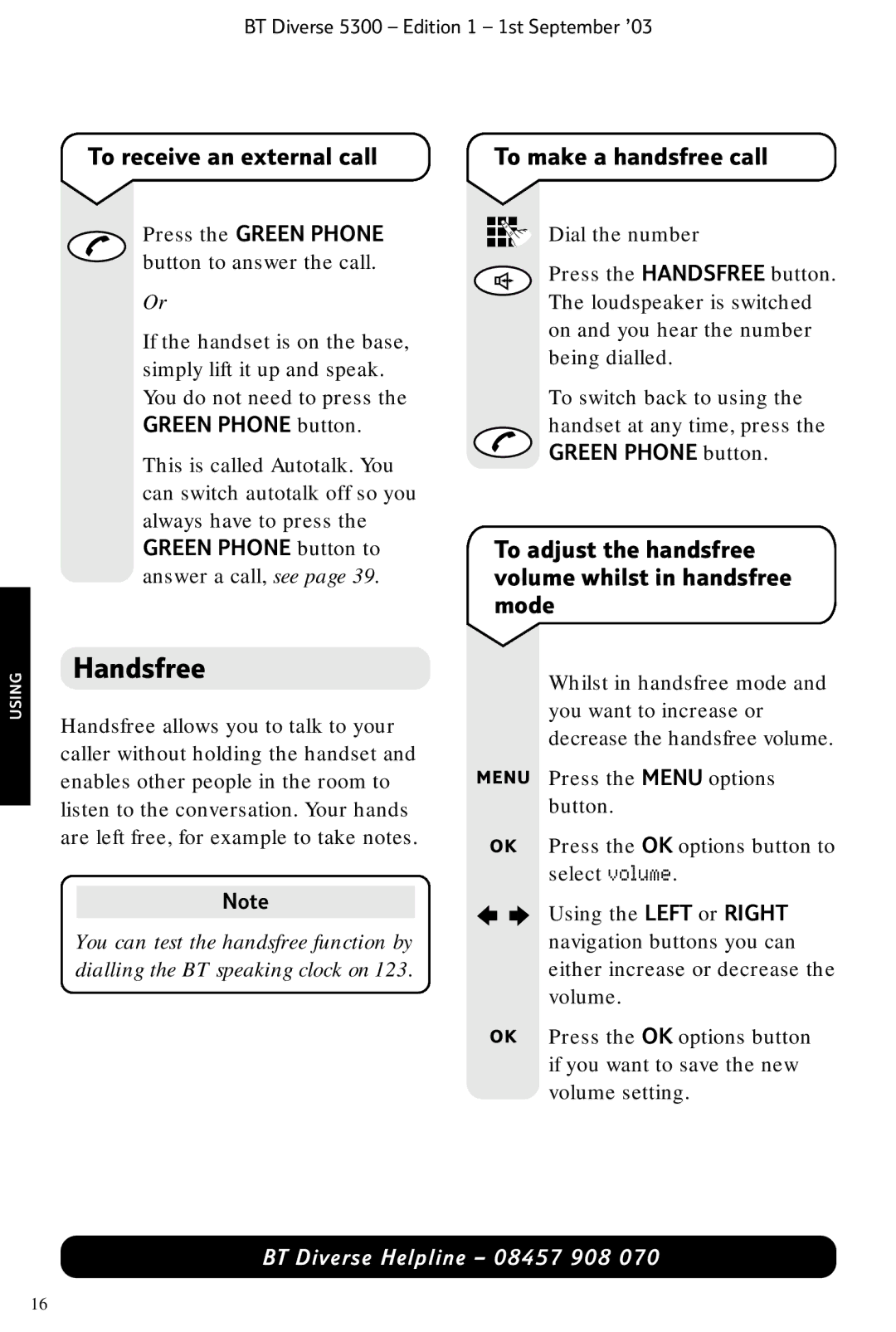 BT 5300 manual Handsfree, To receive an external call, To make a handsfree call 