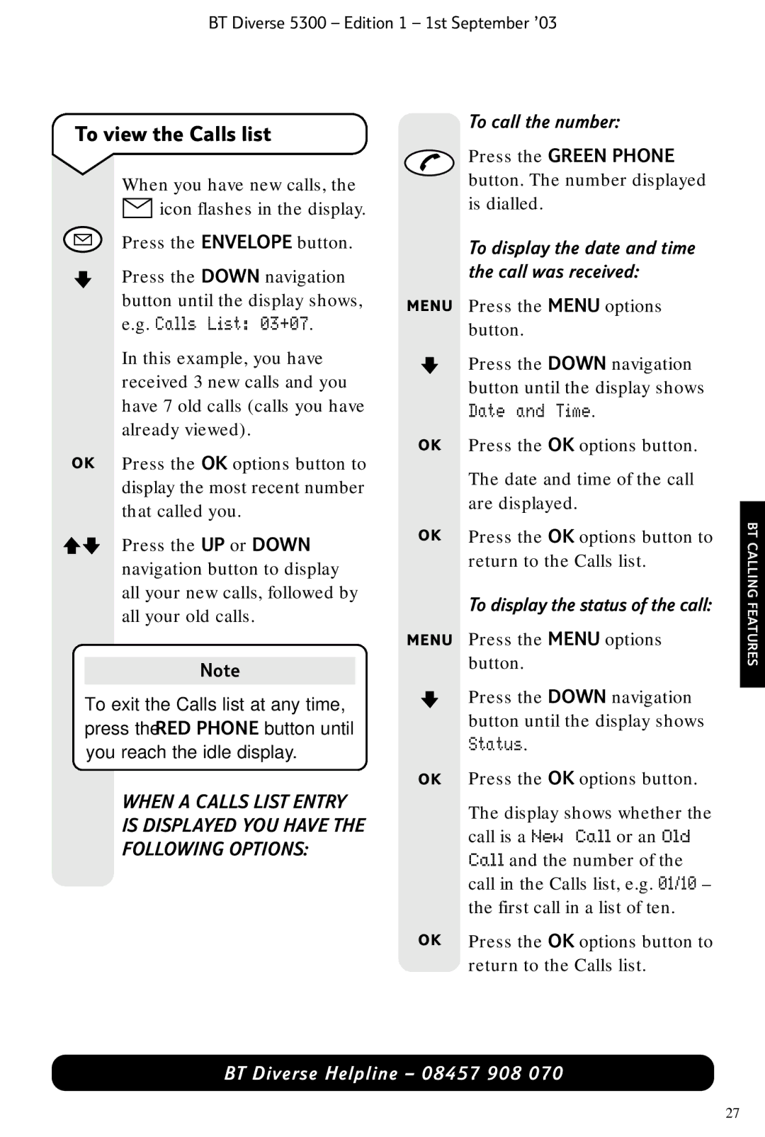 BT 5300 manual To view the Calls list, Press the Green Phone 