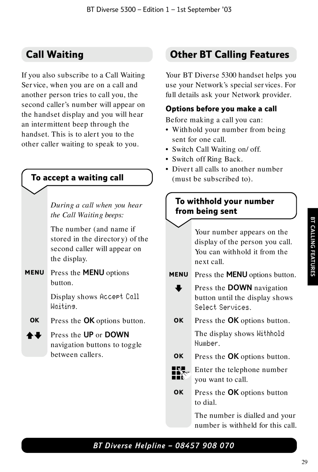 BT 5300 manual Call Waiting, Other BT Calling Features, To accept a waiting call, To withhold your number from being sent 