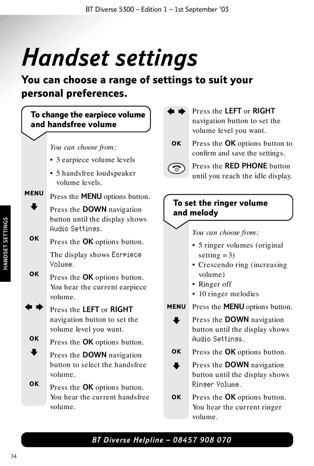 BT 5300 Handset settings, To set the ringer volume and melody, Volume, To change the earpiece volume and handsfree volume 