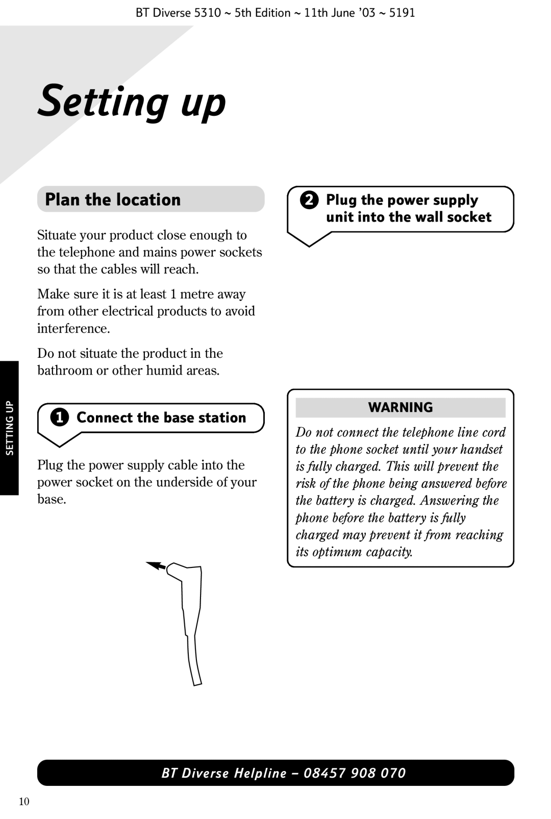 BT 5310 manual Setting up, Plan the location, Connect the base station, Plug the power supply unit into the wall socket 