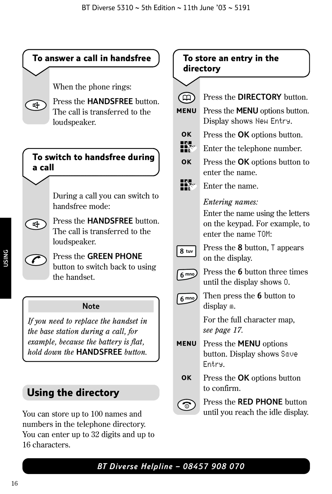 BT 5310 manual Using the directory, To switch to handsfree during a call, Entry 