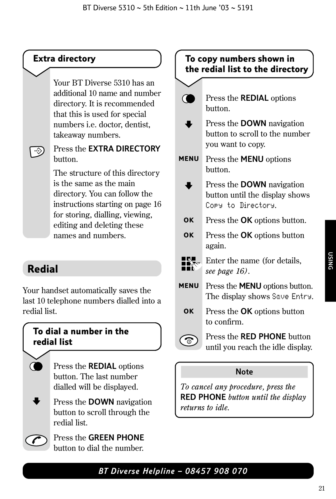 BT 5310 manual Redial, Extra directory, To dial a number in the redial list 