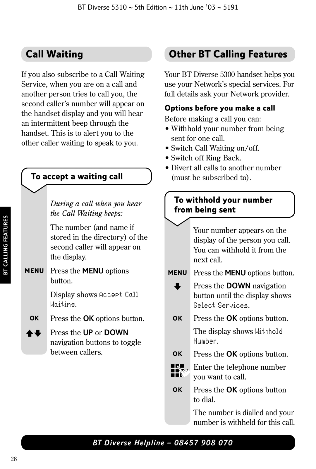 BT 5310 manual Call Waiting, Other BT Calling Features, To accept a waiting call, To withhold your number from being sent 