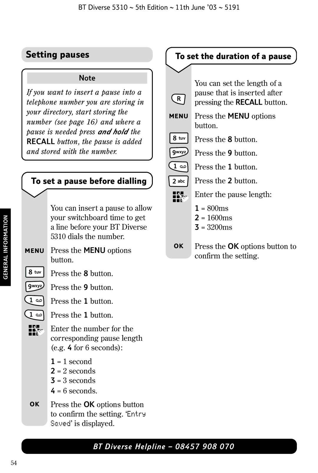 BT 5310 manual To set a pause before dialling, To set the duration of a pause 