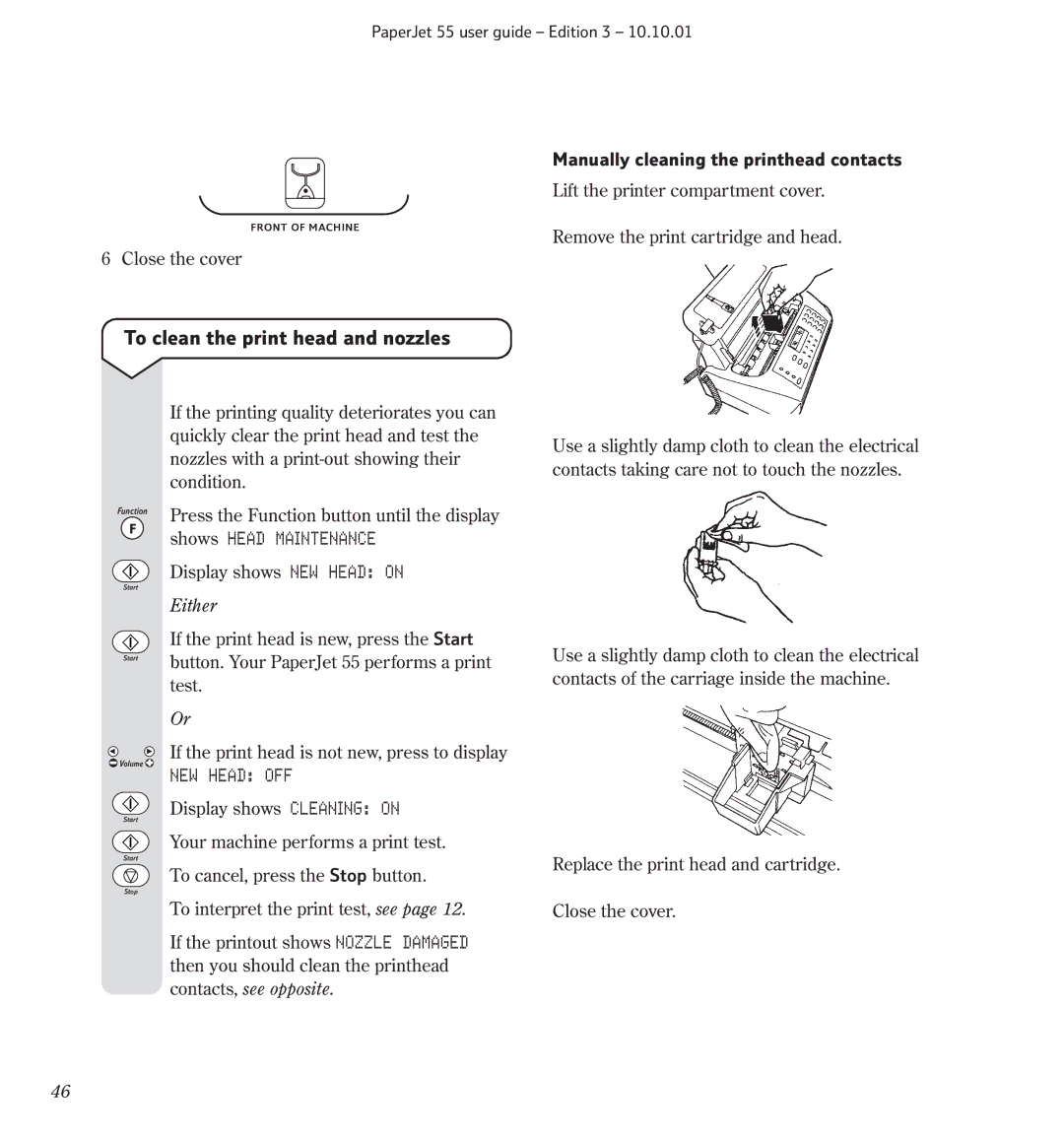 BT 55 manual To clean the print head and nozzles, NEW Head OFF, Manually cleaning the printhead contacts 