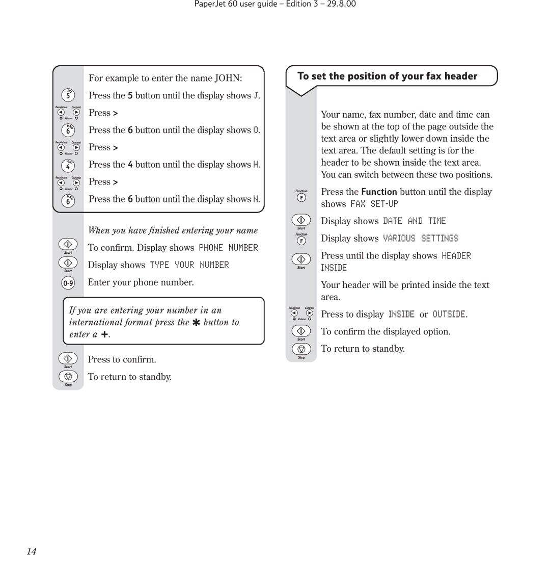 BT 60 manual To set the position of your fax header, Display shows Various Settings, Inside 