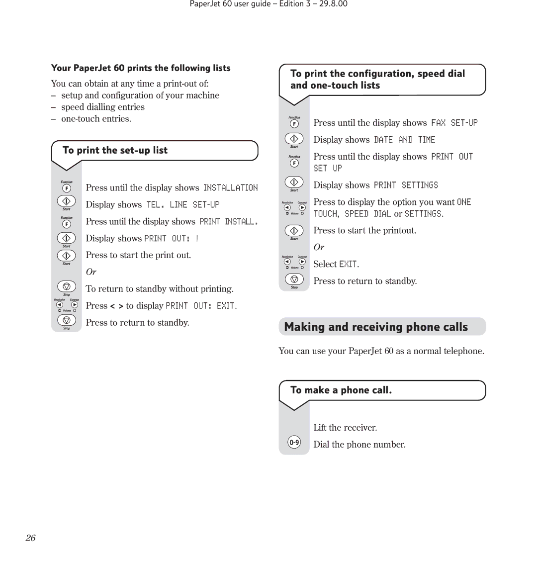 BT 60 manual Making and receiving phone calls, To print the set-up list, To make a phone call 