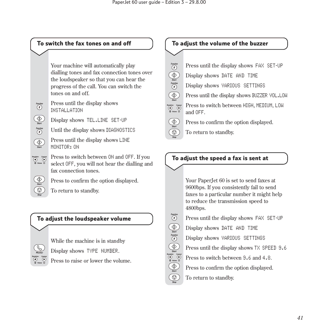 BT 60 manual To switch the fax tones on and off, To adjust the loudspeaker volume, To adjust the volume of the buzzer 