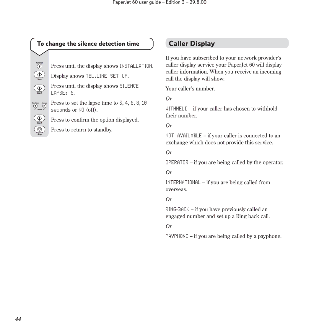 BT 60 manual Caller Display, To change the silence detection time, Lapse 