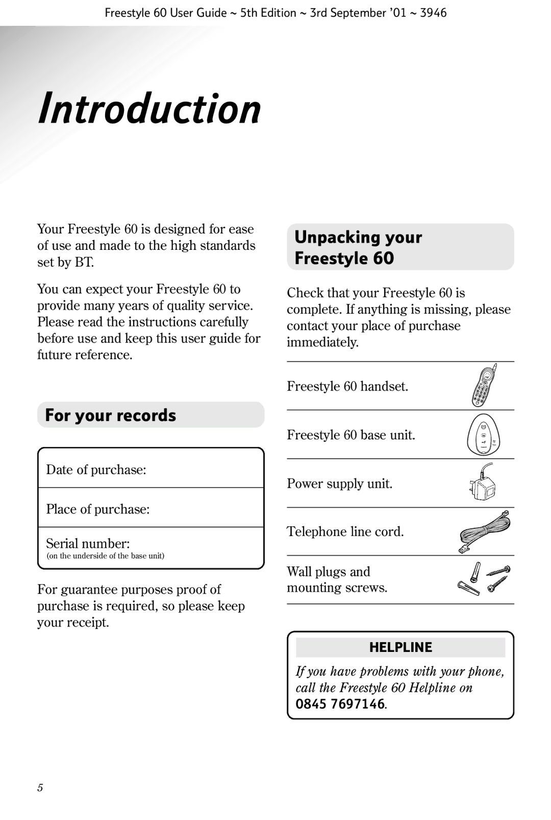 BT 60 manual Introduction, Unpacking your Freestyle, For your records 