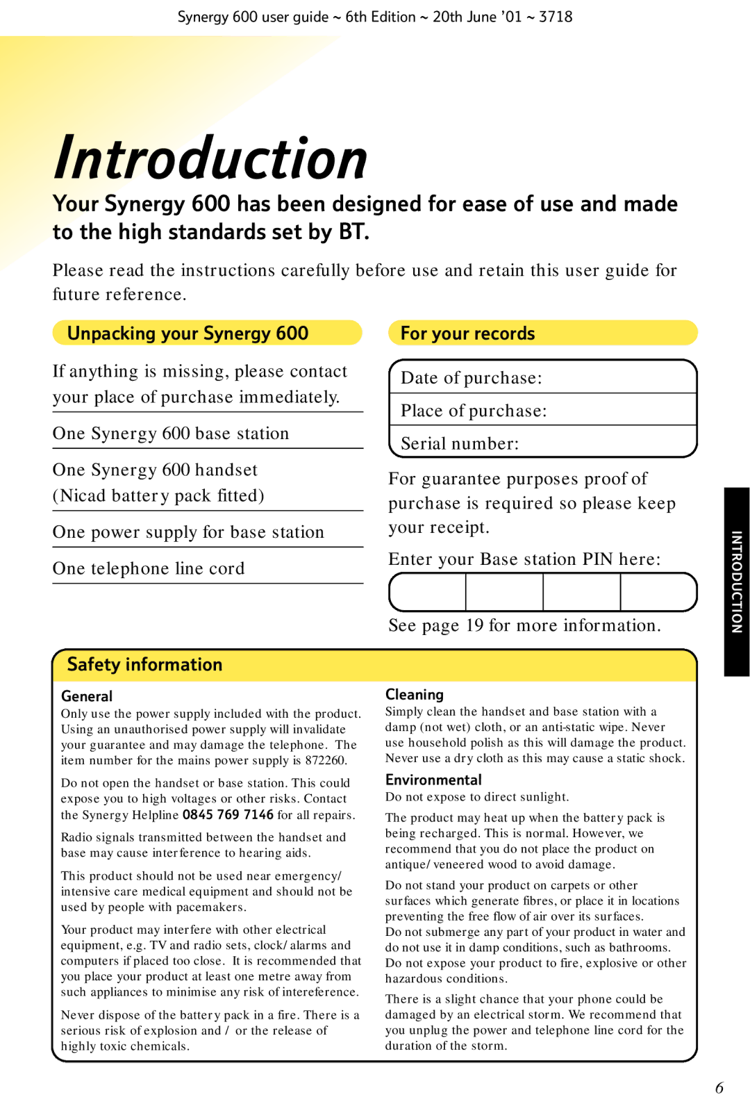 BT 600 manual Introduction, Unpacking your Synergy, Safety information 