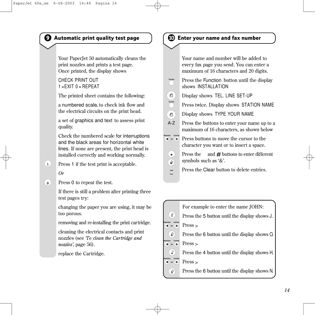 BT 60E manual Check Print OUT = Exit 0 = Repeat, Display shows TEL. Line SET-UP, Black areas for horizontal white 