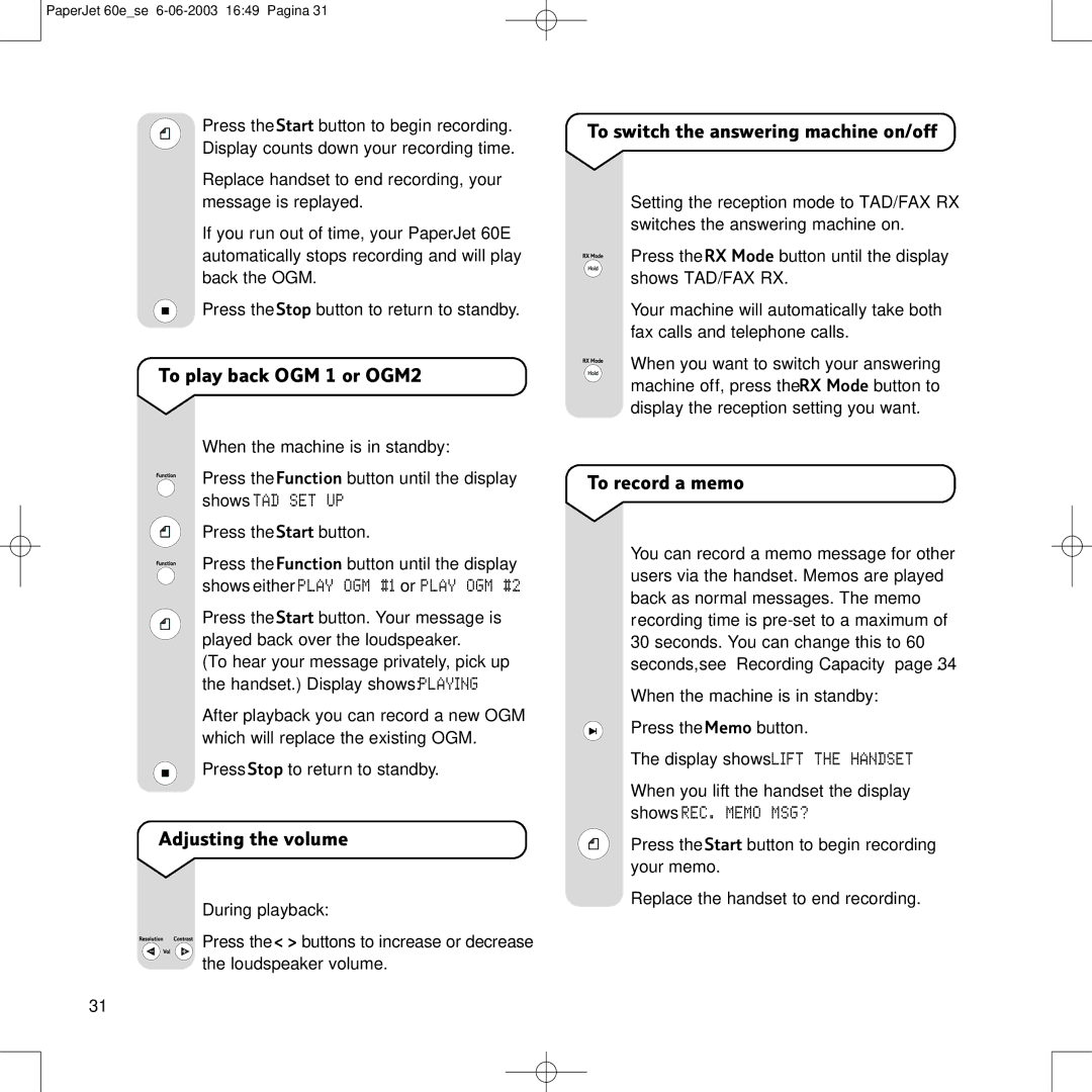 BT 60E manual To play back OGM 1 or OGM2, Adjusting the volume, To switch the answering machine on/off, To record a memo 