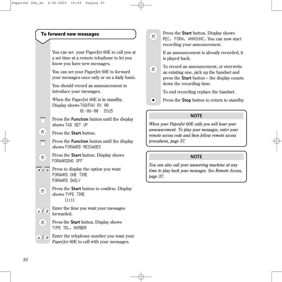 BT 60E manual To forward new messages, Forwarding OFF, Forward ONE Time Forward Daily, Type TEL. Number 