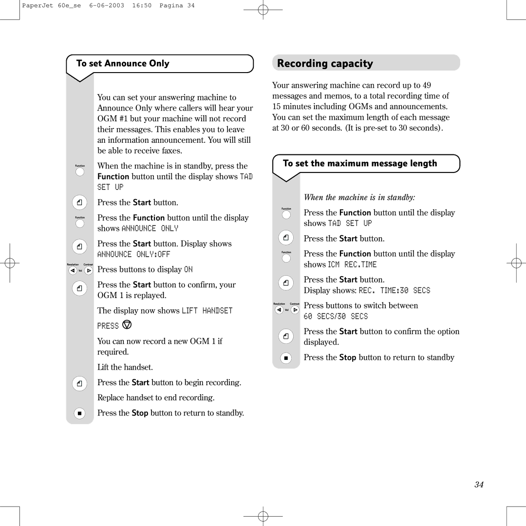 BT 60E manual Recording capacity, To set Announce Only, To set the maximum message length 