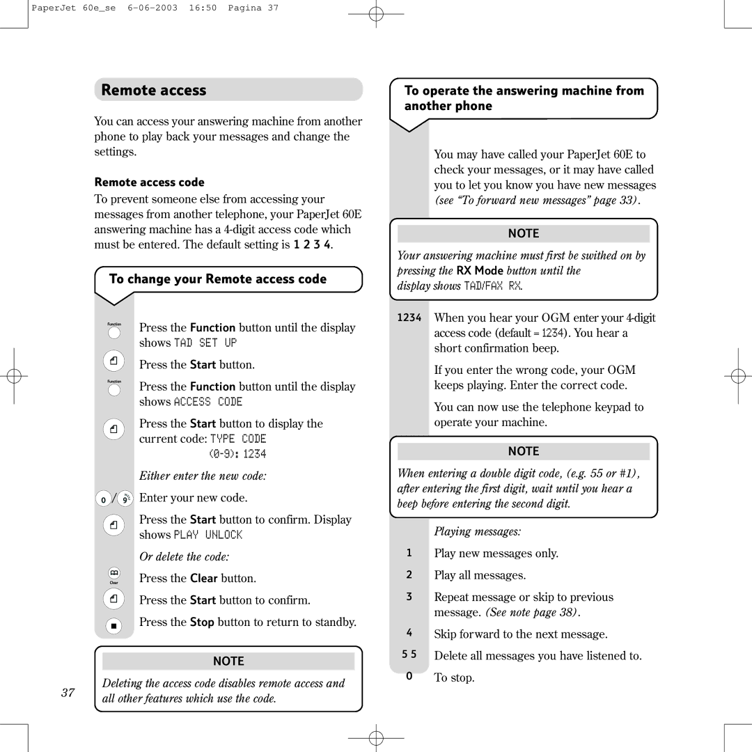 BT 60E manual To change your Remote access code, To operate the answering machine from another phone 