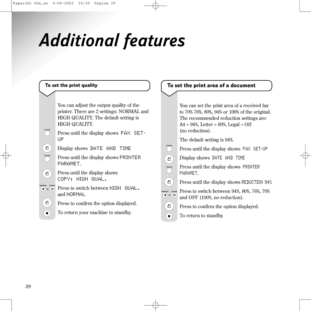 BT 60E manual Additional features, To set the print area of a document, Copy High Qual, Paramet, To set the print quality 