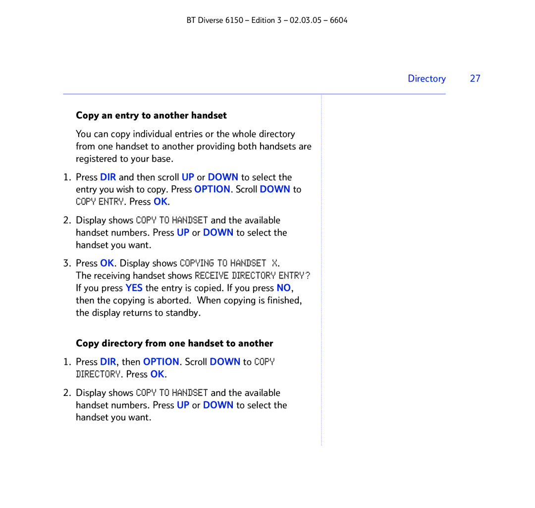 BT 6150 manual Copy ENTRY. Press OK 