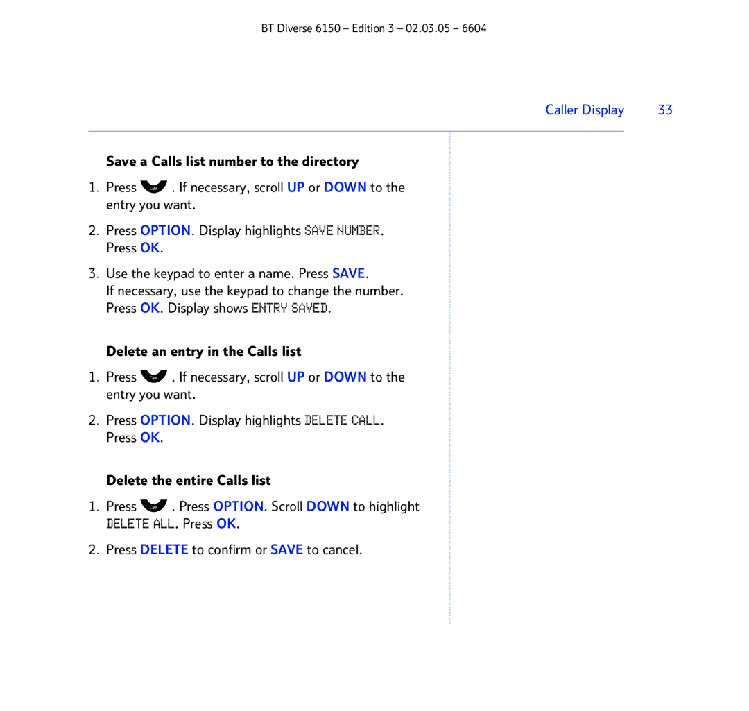 BT 6150 manual Press Delete to confirm or Save to cancel 