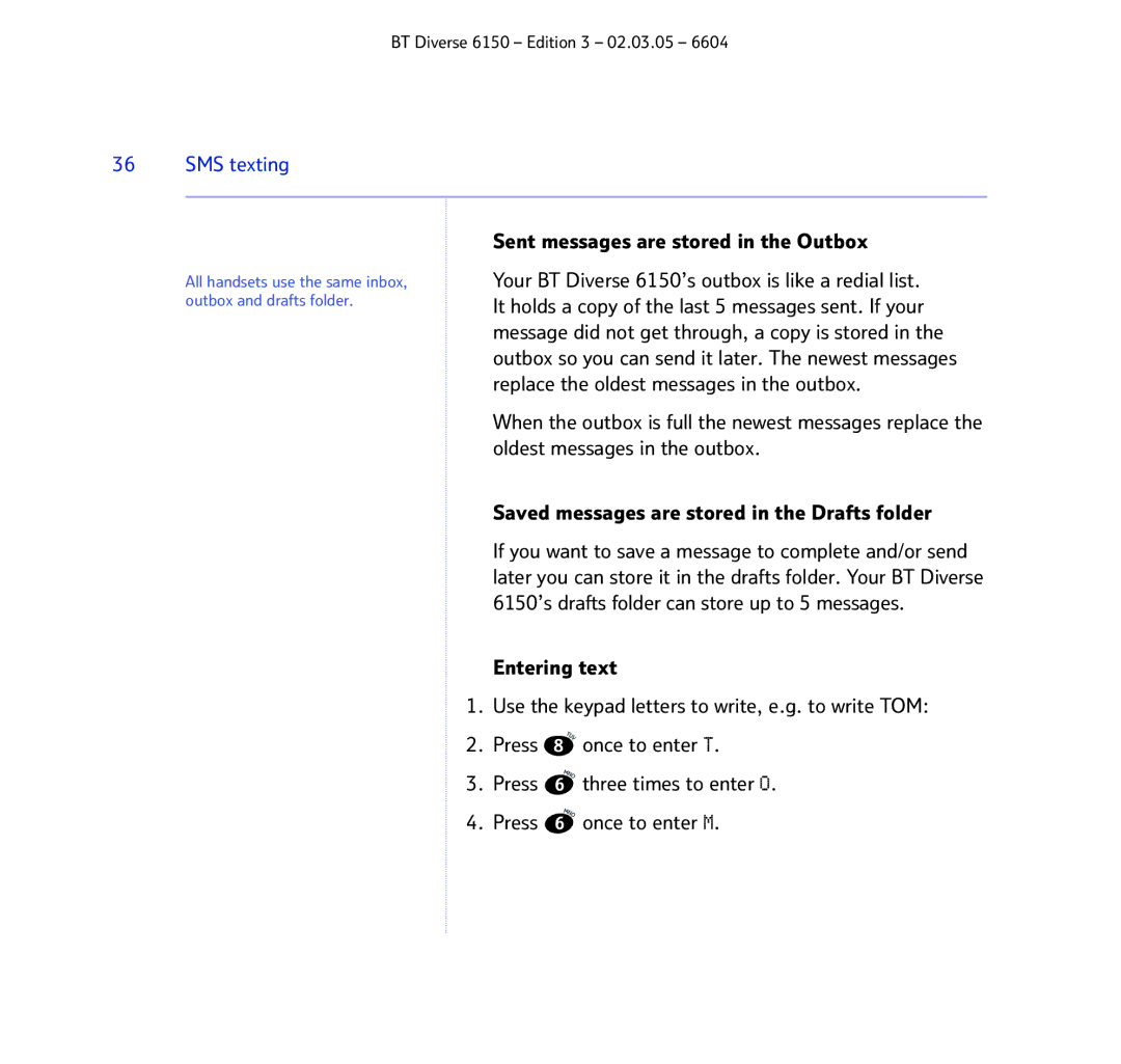 BT 6150 manual Sent messages are stored in the Outbox 