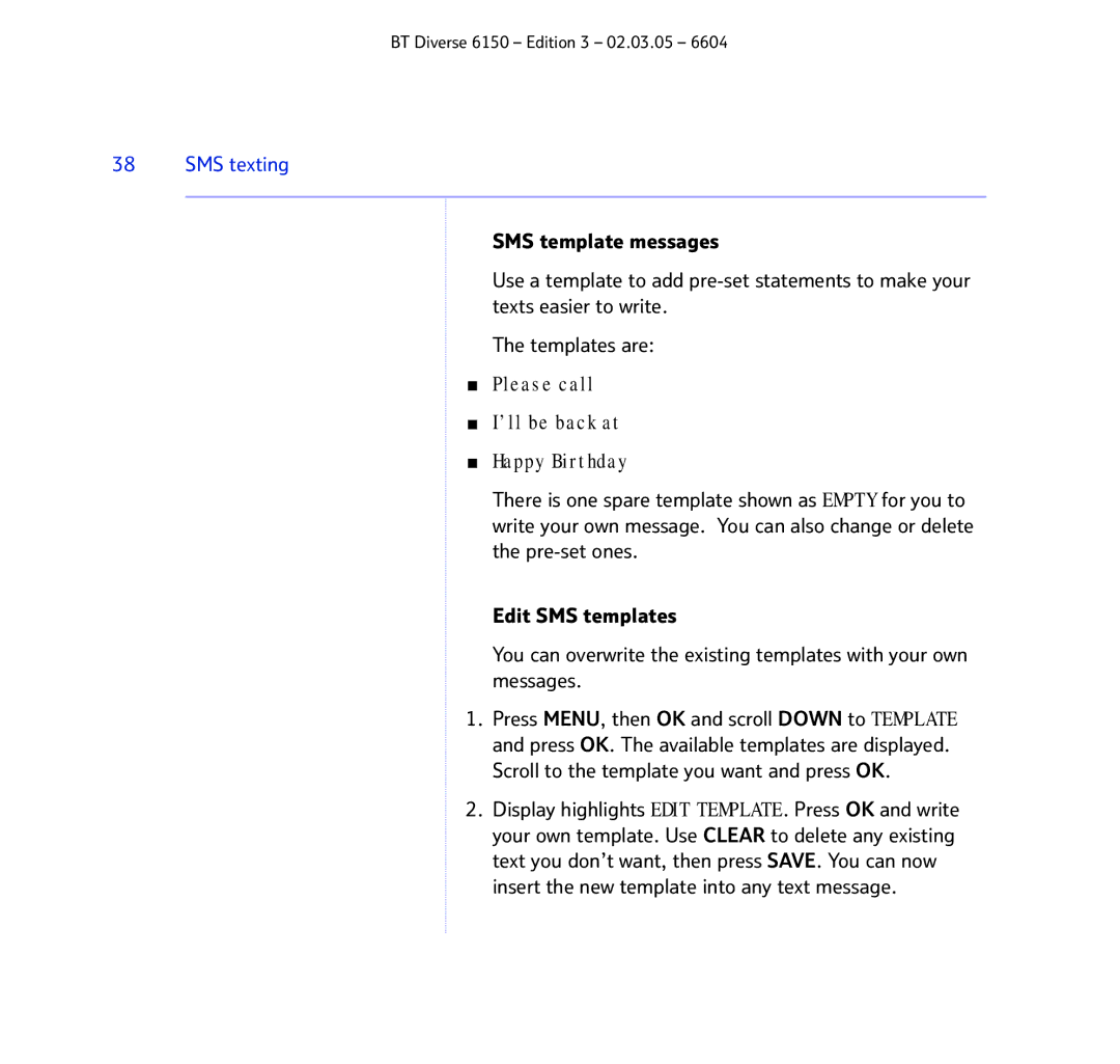 BT 6150 manual Please call ’ll be back at Happy Birthday 