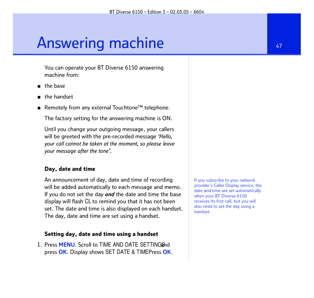 BT 6150 manual Answering machine, Setting day, date and time using a handset 