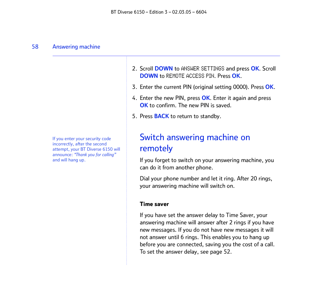 BT 6150 manual Switch answering machine on, Remotely 