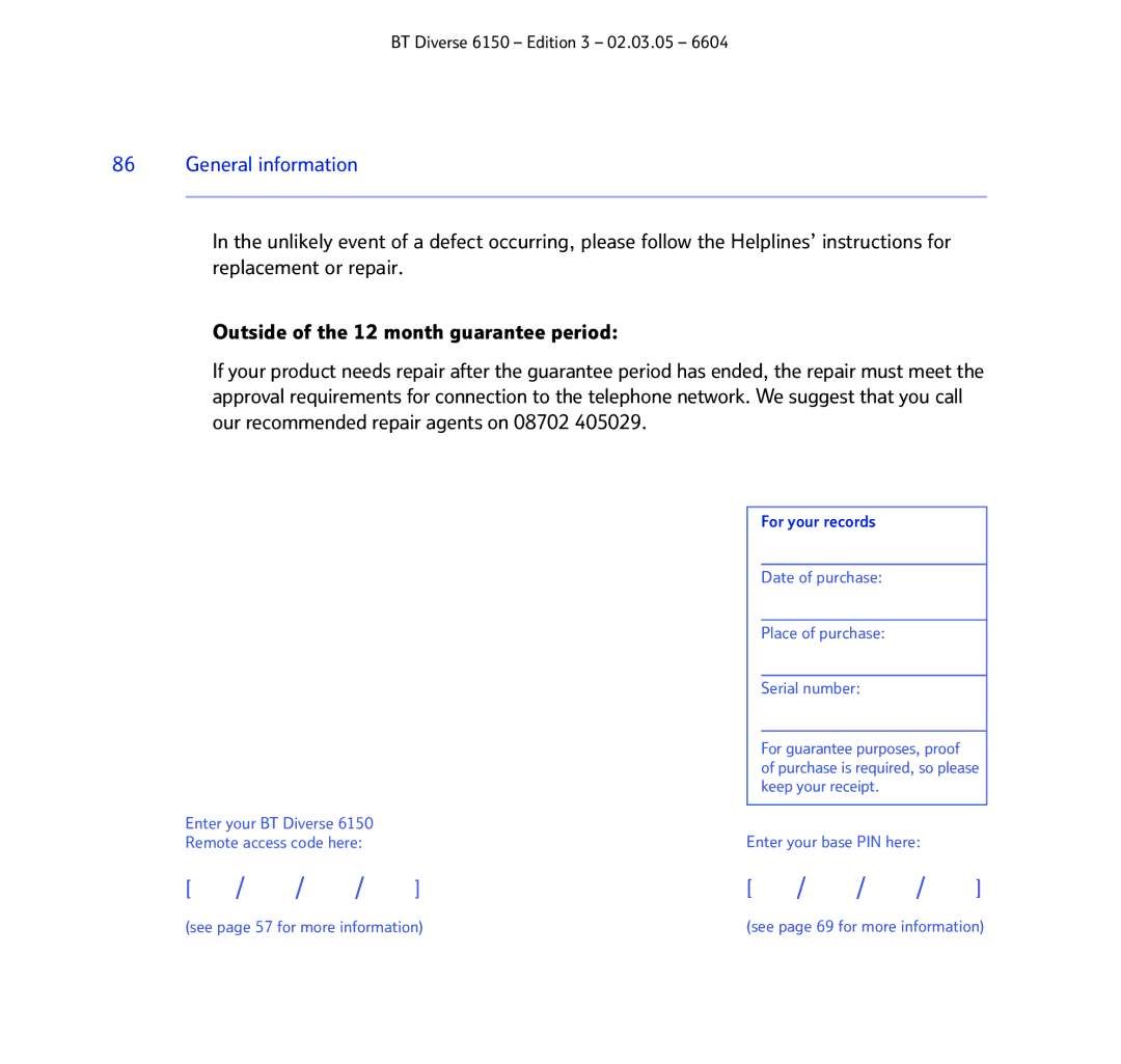 BT 6150 manual Remote access code here 