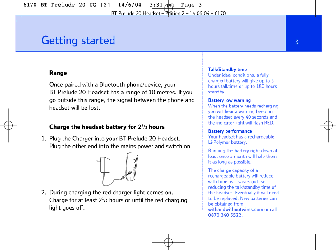 BT 6170 manual Getting started, Battery low warning 