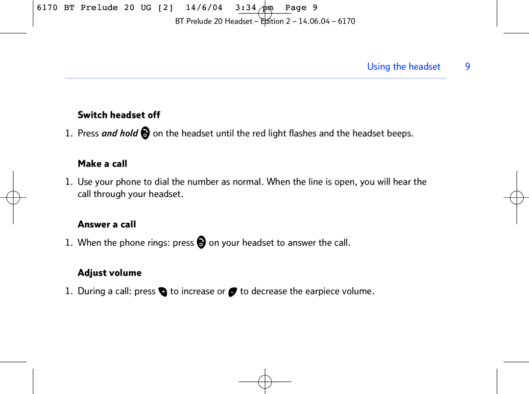 BT 6170 manual Using the headset 