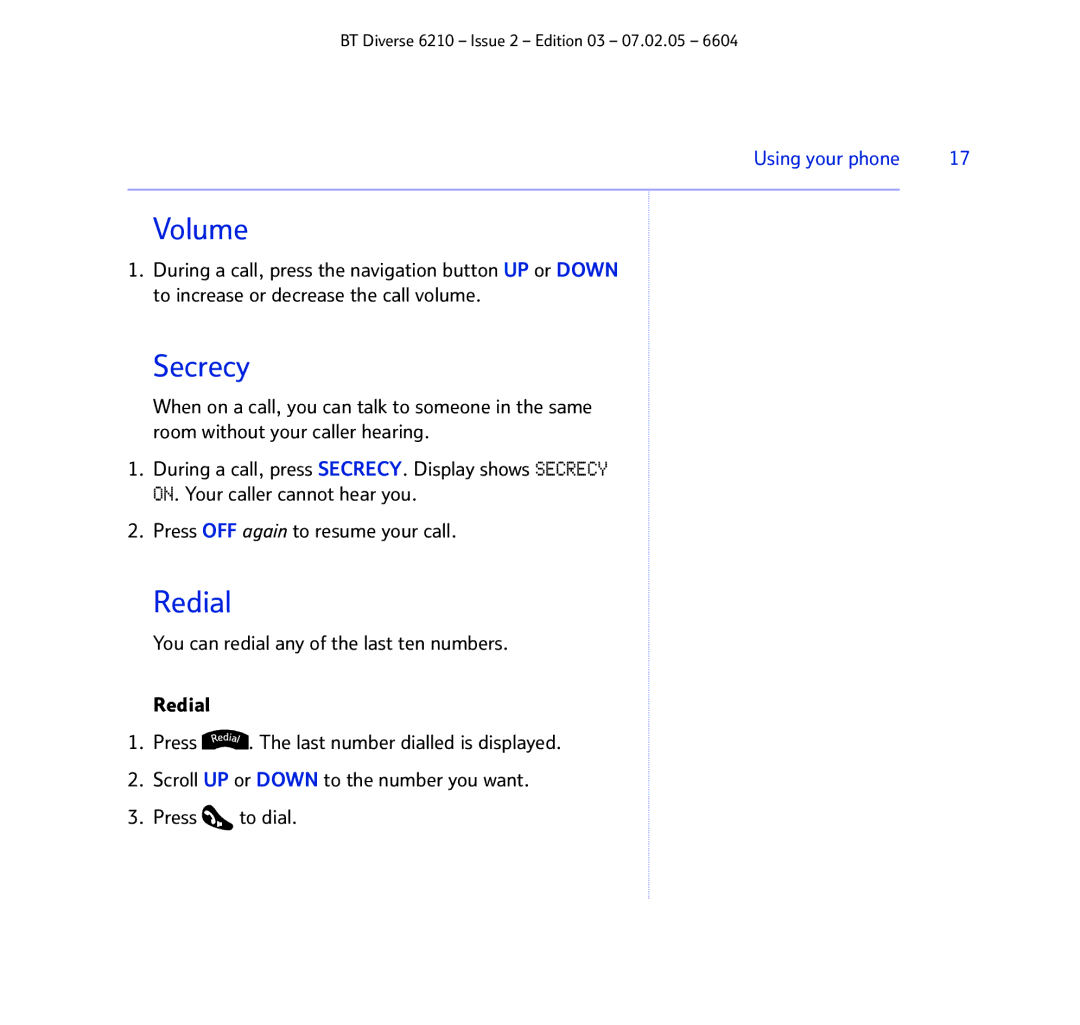 BT 6210 manual Volume, Secrecy, Redial 