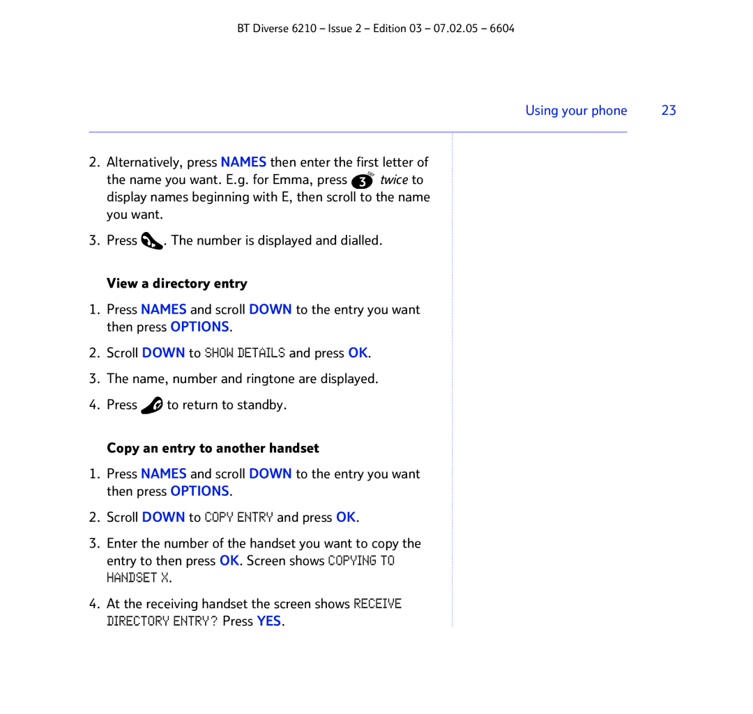 BT 6210 manual Using your phone 