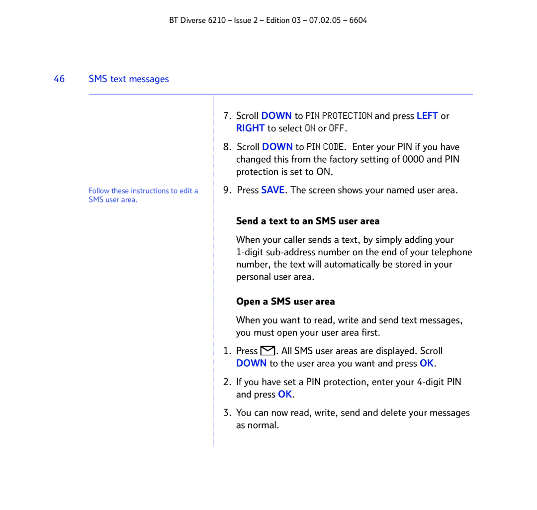 BT 6210 manual Follow these instructions to edit a SMS user area 