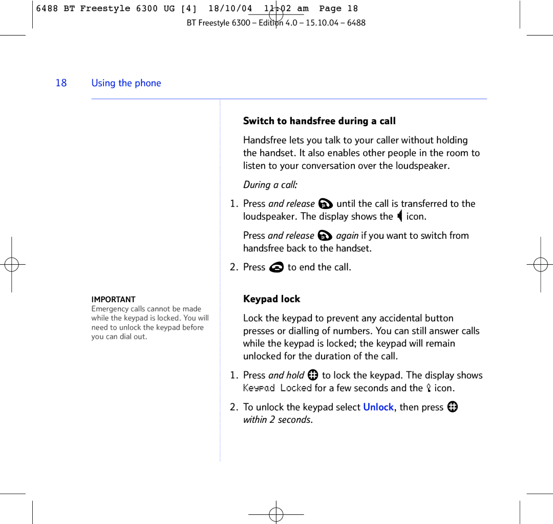 BT 6300 manual Switch to handsfree during a call, During a call 